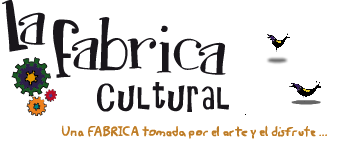 La Fabrica Cultural